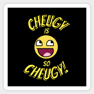 Cheugy is so Cheugy Sticker